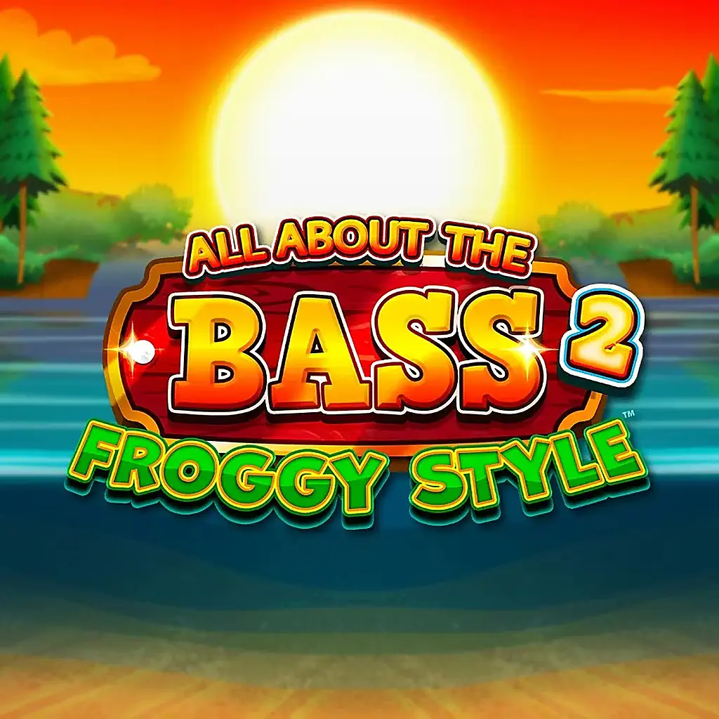 All About The Bass 2 Froggy Style